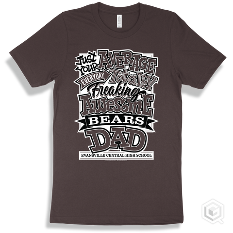 Bear Brown T-shirt - Just Your Average Evansville Central High School Bears Dad Design