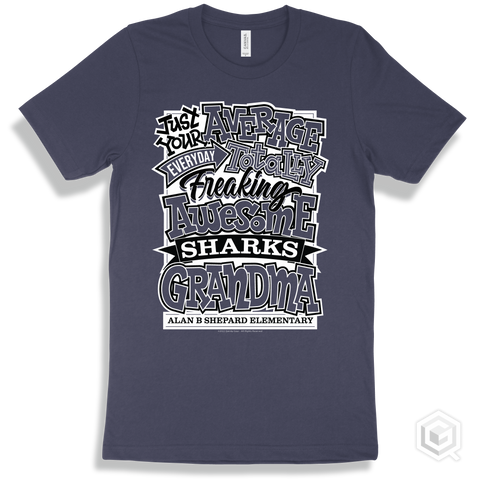 Shark Navy T-shirt - Just Your Average Alan B Shepard Elementary Sharks Grandma Design