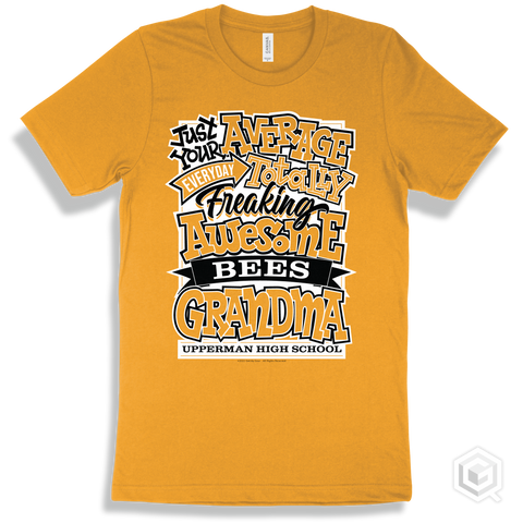 Bee Gold T-shirt - Just Your Average Upperman High School Bees Grandma Design