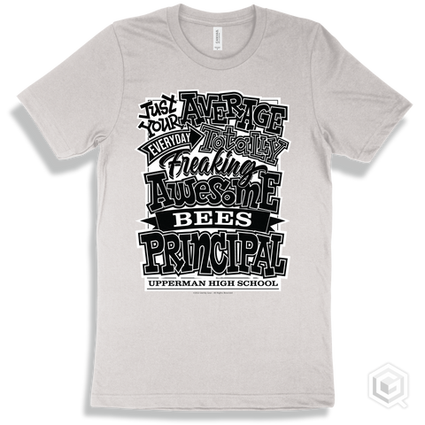 Bee White T-shirt - Just Your Average Upperman High School Bees Principal Design