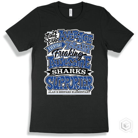 Shark Black T-shirt - Just Your Average Alan B Shepard Elementary Sharks Supporter Design