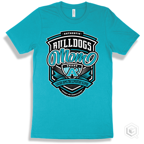 Bulldog Turquoise T-shirt - Authentic Grade A Plus Eugenia Hamilton Elementary Alumni Bulldogs Mom Design