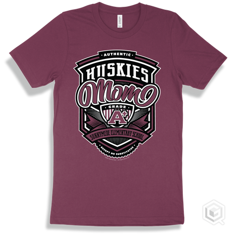 Husky Maroon T-shirt - Authentic Grade A Plus Sunnymede Elementary School Huskies Mom Design