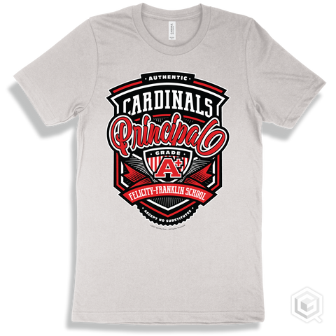 Cardinal White T-shirt - Authentic Grade A Plus Felicity-Franklin School Cardinals Principal Design