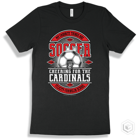 Cardinal Black T-shirt - My Favorite Things Are Soccer and Cheering for the Felicity-Franklin School Cardinals Design