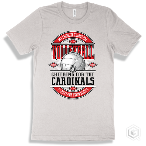 Cardinal White T-shirt - My Favorite Things Are Volleyball and Cheering for the Felicity-Franklin School Cardinals Design
