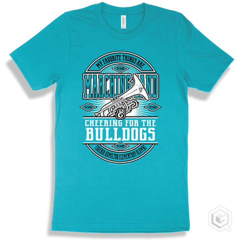 Bulldog Turquoise T-shirt - My Favorite Things Are Marching Band and Cheering for the Eugenia Hamilton Elementary Alumni Bulldogs Design