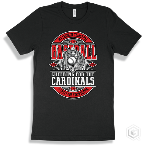 Cardinal Black T-shirt - My Favorite Things Are Baseball and Cheering for the Felicity-Franklin School Cardinals Design