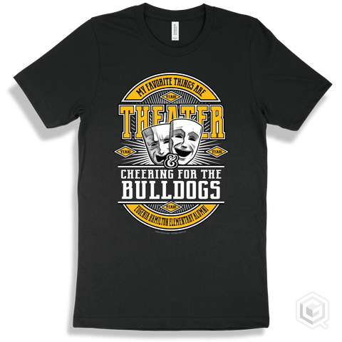 Bulldog Black T-shirt - My Favorite Things Are Theater and Cheering for the Eugenia Hamilton Elementary Alumni Bulldogs Design
