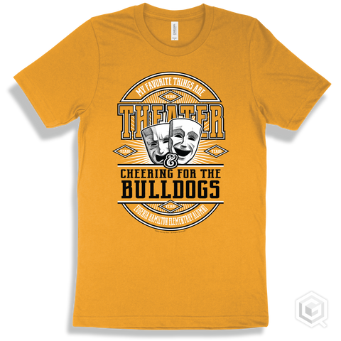 Bulldog Gold T-shirt - My Favorite Things Are Theater and Cheering for the Eugenia Hamilton Elementary Alumni Bulldogs Design