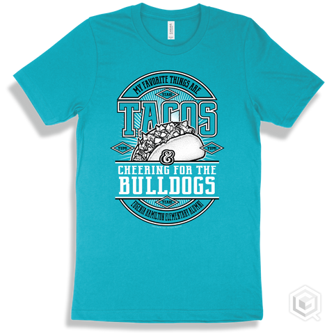 Bulldog Turquoise T-shirt - My Favorite Things Are Tacos and Cheering for the Eugenia Hamilton Elementary Alumni Bulldogs Design