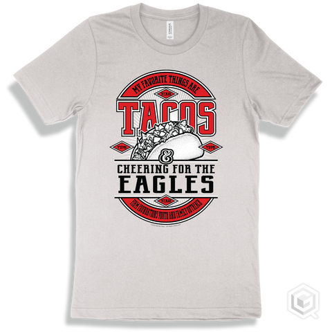 Eagle White T-shirt - My Favorite Things Are Tacos and Cheering for the Firm Foundations Youth and Family Outreach Eagles Design