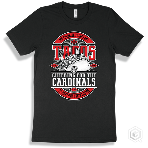 Cardinal Black T-shirt - My Favorite Things Are Tacos and Cheering for the Felicity-Franklin School Cardinals Design