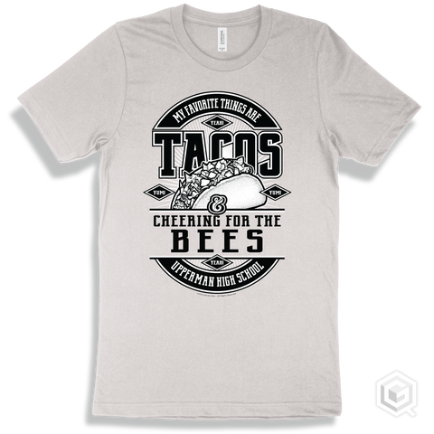 Bee White T-shirt - My Favorite Things Are Tacos and Cheering for the Upperman High School Bees Design