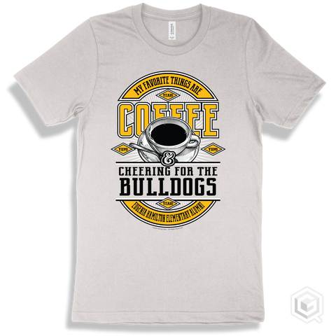 Bulldog White T-shirt - My Favorite Things Are Coffee and Cheering for the Eugenia Hamilton Elementary Alumni Bulldogs Design