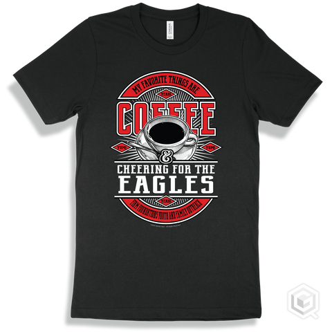 Eagle Black T-shirt - My Favorite Things Are Coffee and Cheering for the Firm Foundations Youth and Family Outreach Eagles Design