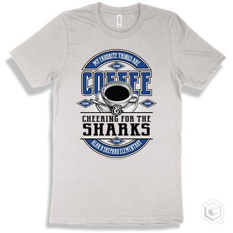 Shark White T-shirt - My Favorite Things Are Coffee and Cheering for the Alan B Shepard Elementary Sharks Design