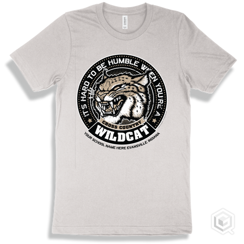 Your School Name Here Wildcats White T-Shirt - Hard To Be Humble Cross Country Design