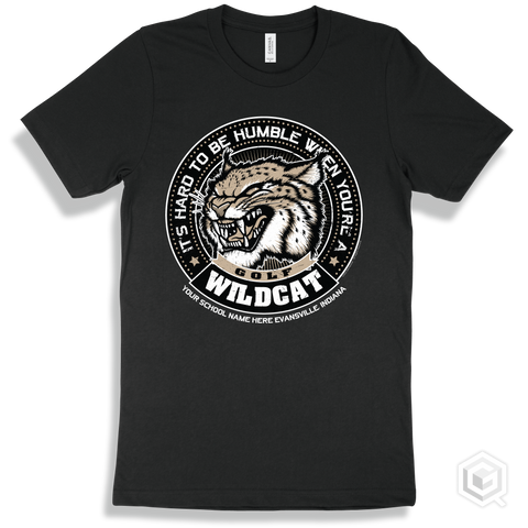 Your School Name Here Wildcats Black T-Shirt - Hard To Be Humble Golf Design