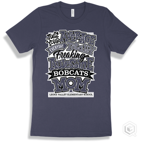 Bobcat Navy T-shirt - Just Your Average Leona Valley Elementary School Bobcats Mom Design