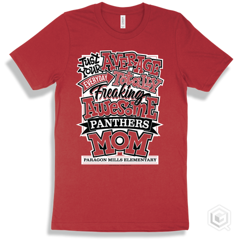 Panther Red T-shirt - Just Your Average Paragon Mills Elementary  Panthers Mom Design