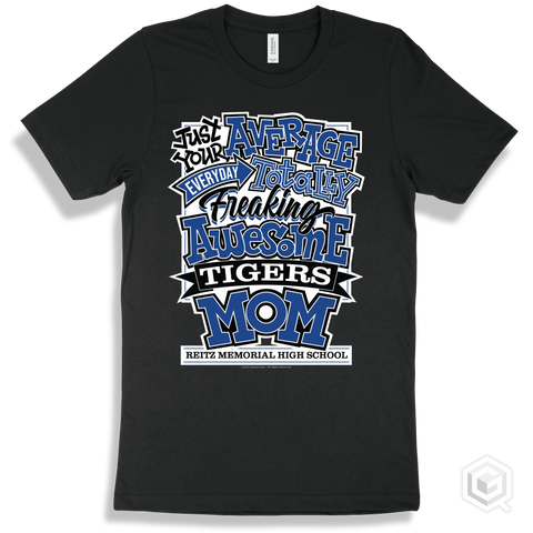 Tiger Black T-shirt - Just Your Average Reitz Memorial High School Tigers Mom Design