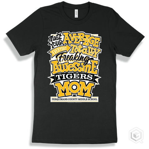 Tiger Black T-shirt - Just Your Average Perquimans County Middle School Tigers Mom Design