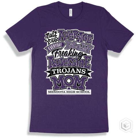 Trojan Team Purple T-shirt - Just Your Average Mendota High School Trojans Mom Design
