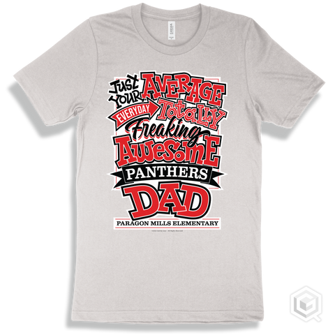 Panther White T-shirt - Just Your Average Paragon Mills Elementary  Panthers Dad Design