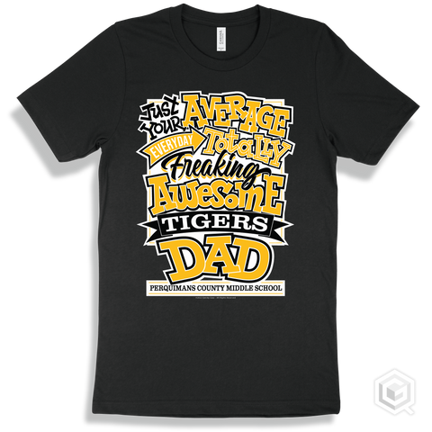 Tiger Black T-shirt - Just Your Average Perquimans County Middle School Tigers Dad Design