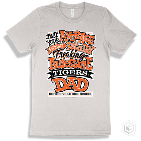 Tiger White T-shirt - Just Your Average Hopkinsville High School Tigers Dad Design