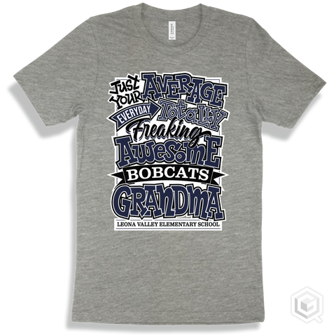 Bobcat Athletic Heather T-shirt - Just Your Average Leona Valley Elementary School Bobcats Grandma Design