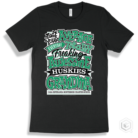 Husky Black T-shirt - Just Your Average Casa Esperanza Montessori Charter School Huskies Grandma Design
