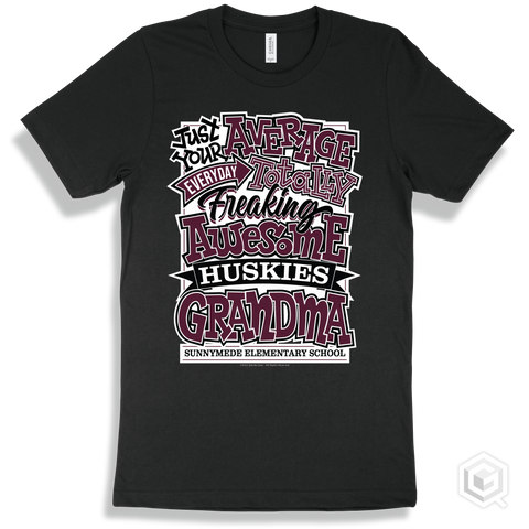 Husky Black T-shirt - Just Your Average Sunnymede Elementary School Huskies Grandma Design