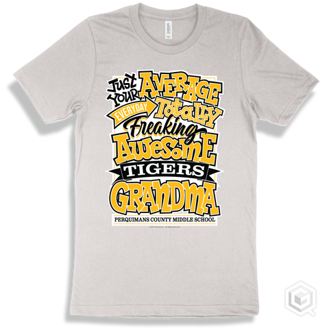 Tiger White T-shirt - Just Your Average Perquimans County Middle School Tigers Grandma Design