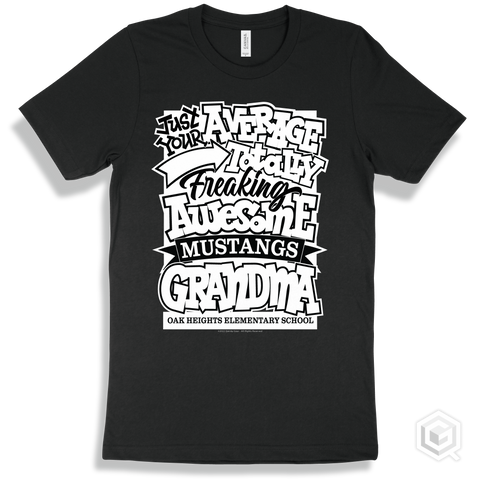 Mustang Black T-shirt - Just Your Average Oak Heights Elementary School Mustangs Grandma Design