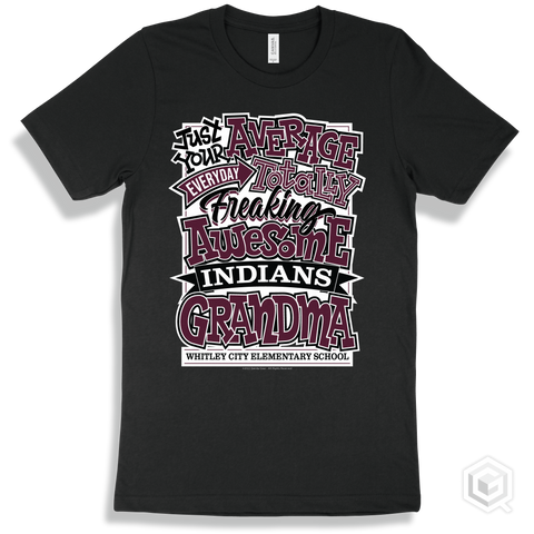 Indian Black T-shirt - Just Your Average Whitley City Elementary School Indians Grandma Design