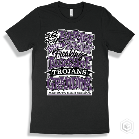 Trojan Black T-shirt - Just Your Average Mendota High School Trojans Grandma Design
