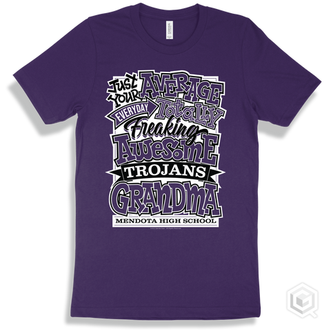 Trojan Team Purple T-shirt - Just Your Average Mendota High School Trojans Grandma Design