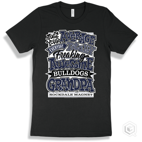 Bulldog Black T-shirt - Just Your Average Rockdale Magnet School for Science and Technology Bulldogs Grandpa Design