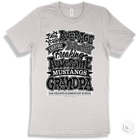 Mustang White T-shirt - Just Your Average Oak Heights Elementary School Mustangs Grandpa Design