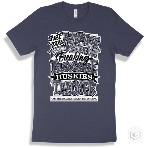 Husky Navy T-shirt - Just Your Average Casa Esperanza Montessori Charter School Huskies Teacher Design