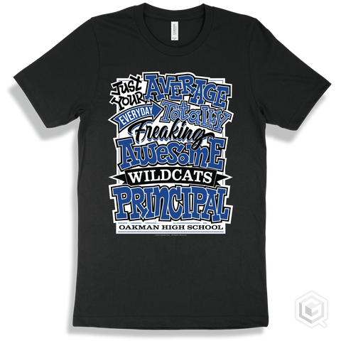 Wildcat Black T-shirt - Just Your Average Oakman High School Wildcats Principal Design