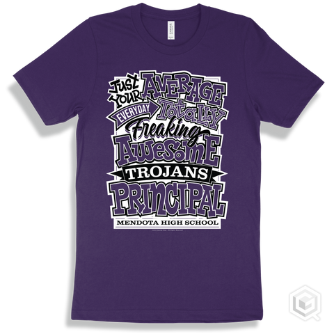 Trojan Team Purple T-shirt - Just Your Average Mendota High School Trojans Principal Design