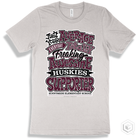 Husky White T-shirt - Just Your Average Sunnymede Elementary School Huskies Supporter Design