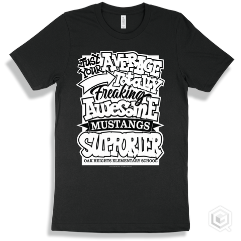 Mustang Black T-shirt - Just Your Average Oak Heights Elementary School Mustangs Supporter Design