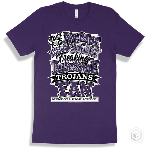 Trojan Team Purple T-shirt - Just Your Average Mendota High School Trojans Fan Design