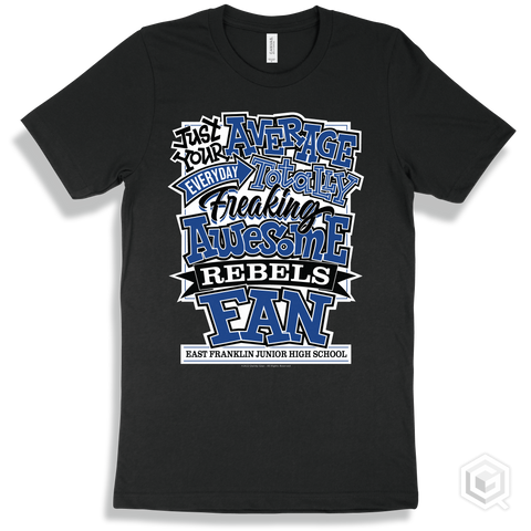 Rebel Black T-shirt - Just Your Average East Franklin Junior High School Rebels Fan Design