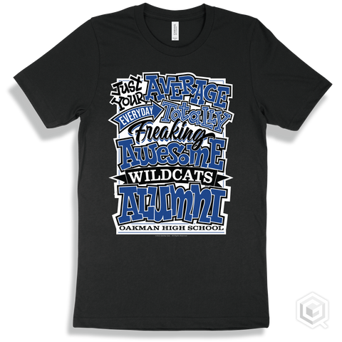 Wildcat Black T-shirt - Just Your Average Oakman High School Wildcats Alumni Design