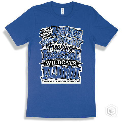 Wildcat True Royal T-shirt - Just Your Average Oakman High School Wildcats Alumni Design